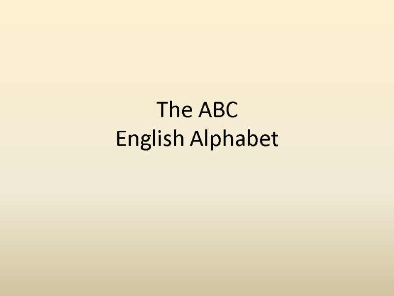 The ABC English Alphabet